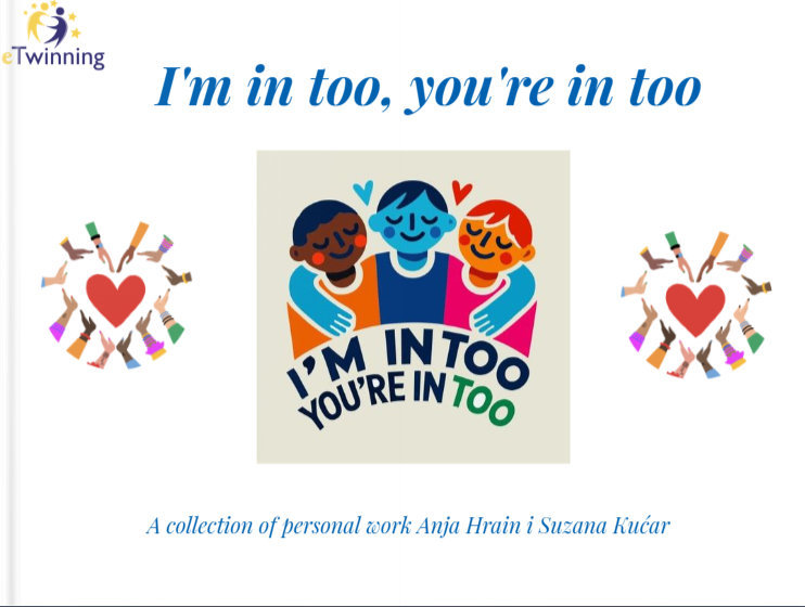 eTwinning projekt I’m in too, you are in too